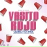 Uzielito Mix feat. Jose Dolche, Paulina Fuego