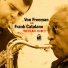 Von Freeman & Frank Catalano