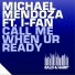 Michael Mendoza feat. I-Fan