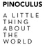 Pinoculus