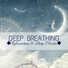 Deep Breathing Center