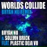 Bryan Nu & Solemn Brick Feat. Plastic Deja Vu