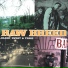 Raw Breed, Slej Tha Ruffedge, T.R. Love
