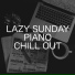 Relaxing Chill Out Music