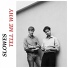 Slowes