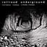 RailRoad Underground