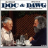 Doc Watson and David Grisman