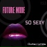 Future Mode
