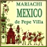 Mariachi México de Pepe Villa