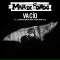 Mar de Fondo feat. Fernando Madina, Reincidentes