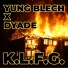 Yung Blech, d Yade