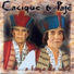 Cacique & Pajé