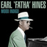 Earl 'Fatha' Hines