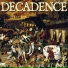 Decadence