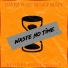 Dayez feat. DJ Get Bizzy