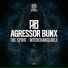 Agressor Bunx