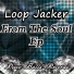 Loop Jacker