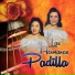 Las Hermanas Padilla