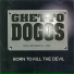 Ghetto Doggs