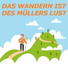 Das Wandern ist des Müllers Lust