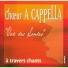 Choeur A Capella