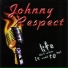 Johnny Respect