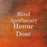 Blind Apothecary