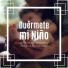 Canciones De Cuna, Musica para Bebes Specialistas
