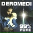 Deromedi