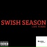 Swish Season