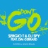 Sergio T, Dj Spy feat. Dim Gerrard