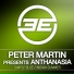 Peter Martin pres. Anthanasia