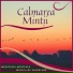 Calmarea Minții