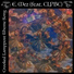 E. Mez feat. CLPBC