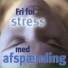 Afspænding & Psykomotorik