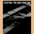 Larry Young Trio