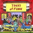7 Days of Funk feat. Tha Dogg Pound
