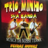 Trio Minho & Sua Banda