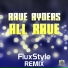 Rave Ryders