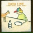 Tata i my