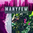 ManyFew