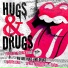 Hugs & Drugs