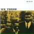 Roy Haynes, Phineas Newborn, Paul Chambers