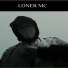 LONER MC