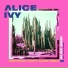 Alice Ivy, Northeast Party House feat. Ecca Vandal