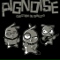 Pignoise Pignoise