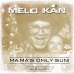 Melo Kan