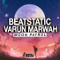 Beatstatic, Varun Marwah