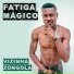 Fatiga Mágico