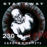 Stay Away